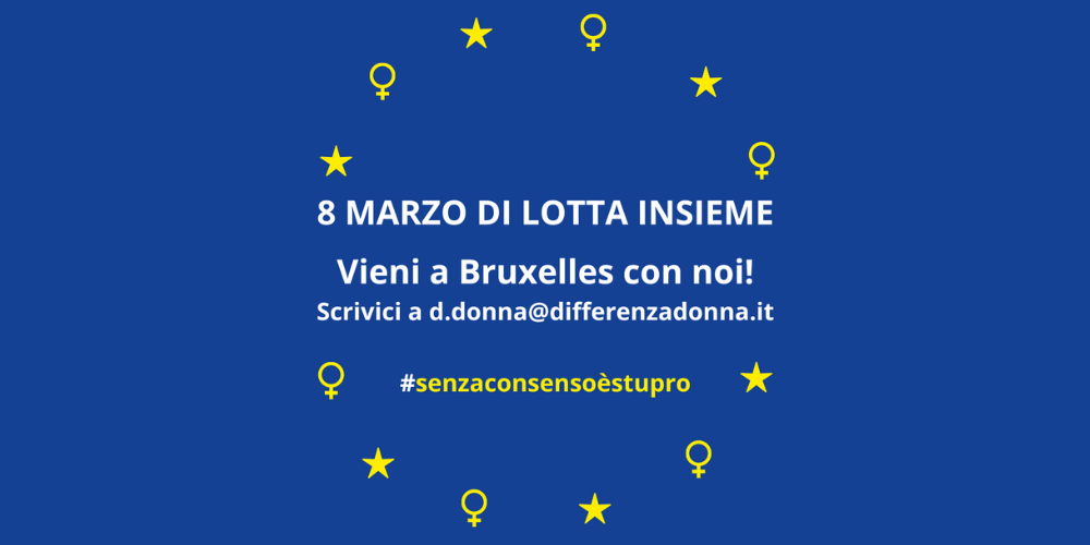 L'8 marzo vieni con noi a Bruxelles!